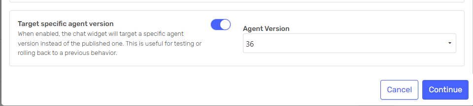 Chat Widget agent version selection