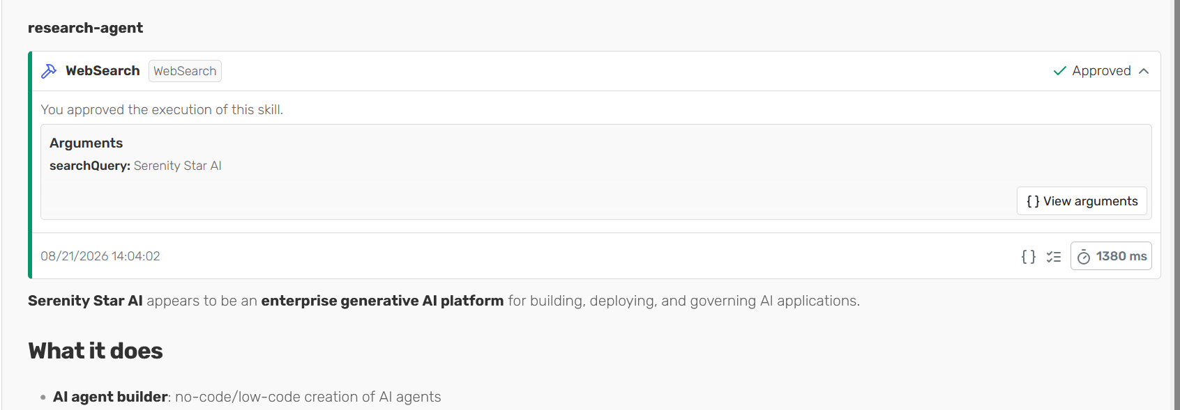 The WebSearch skill card now marked "Approved" with the message "You approved the execution of this skill", followed by the agent's answer about Serenity Star AI.