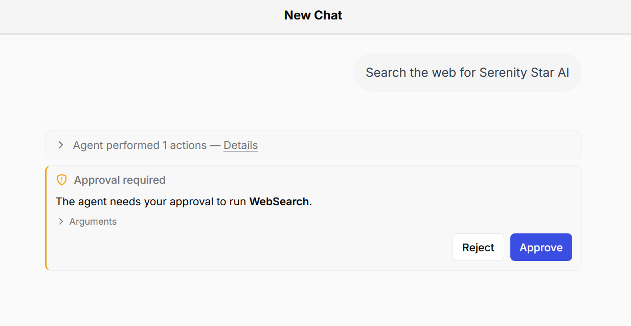 Serenity AI Chat showing an "Approval required" card that reads "The agent needs your approval to run WebSearch", with an expandable Arguments section and Reject and Approve buttons.